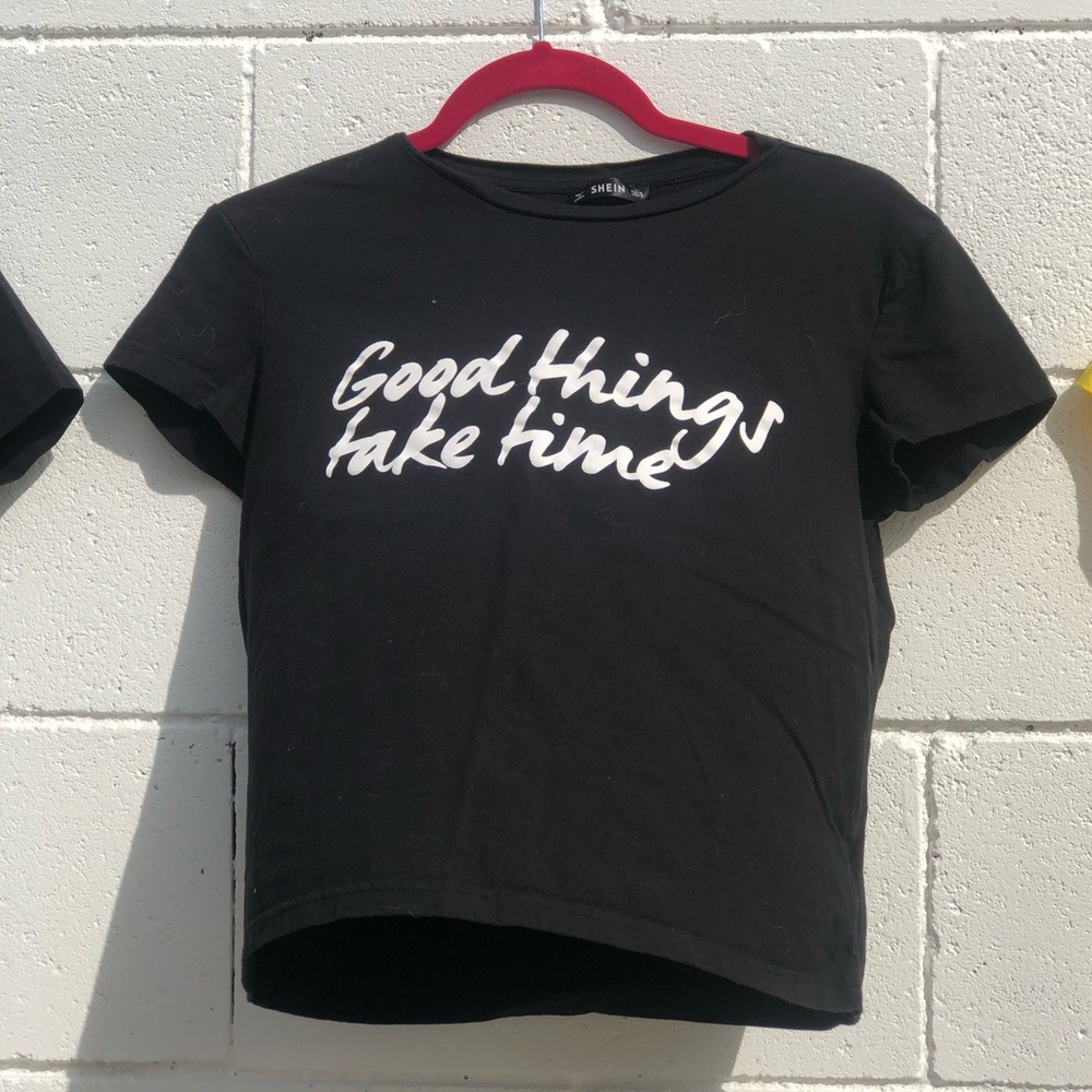 “Good things take time” tee